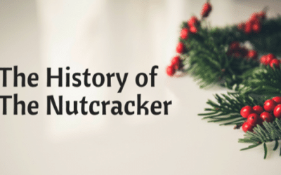 The History of the Nutcracker