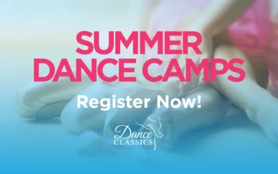 Summer Dance Camps: Create Unforgettable Memories at Dance Classics!